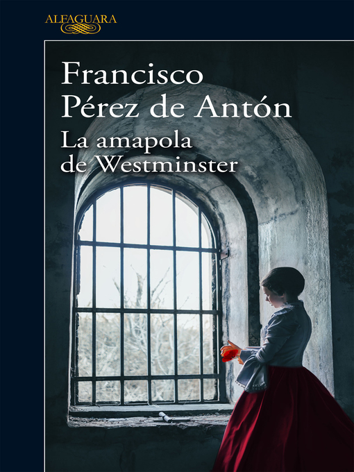 Title details for La amapola de Westminster by Francisco Pérez de Antón - Wait list